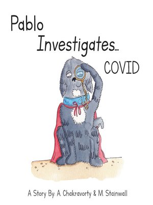 cover image of Pablo Investigates...COVID